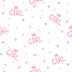 Seamless pattern with word girl, crowns, hearts and stars.
