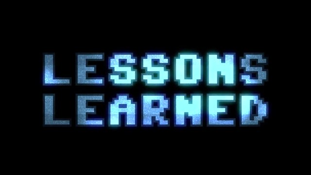 A glitchy noisy 8-bit screen with the words Lessons learned. Heavy distorted signal.
A glitchy noisy 8-bit screen with the words Lessons learned. Heavy distorted signal.

