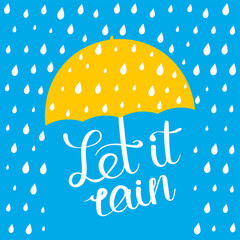 Let it rain poster