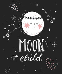 Moon child poster with hand drawn lettering. Vector illustration.