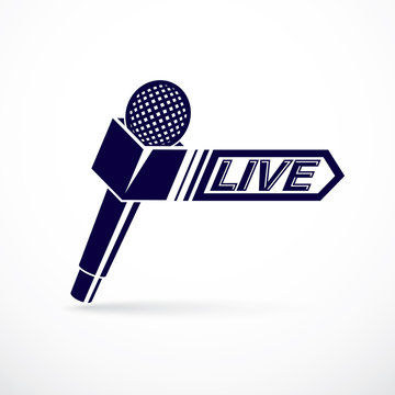Journalism theme vector logo created with microphone illustration and composed with live inscription. Social mass media theme.