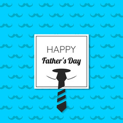 Happy Father Day with mustache and tie. Vector