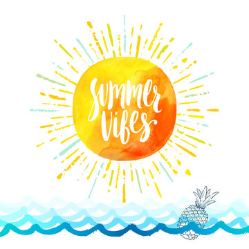 Summer vibes - Summer holidays greeting card. Handwritten calligraphy on a watercolor sun with multicolored sunburst above the ocean waves Vector illustration.