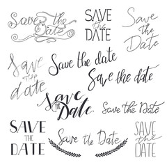 Save the date hand drawn lettering collection. Set of calligrafy text variants for invitations isolated on background.