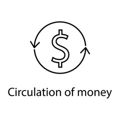 circulation of money icon. Element of web icon with name for mobile concept and web apps. Detailed circulation of money icon can be used for web and mobile. Premium icon