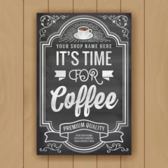 Fotobehang Coffee quote on chalkboard background for poster and shop decoration © Raftel