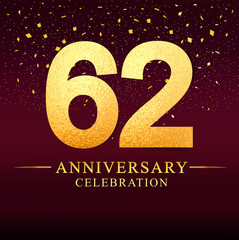 62 years anniversary logo with golden and on dark pink background, vector design for invitation card, greeting card. 