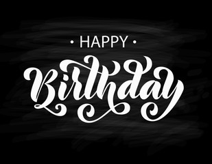 Happy birthday. Hand drawn Lettering card. Modern brush calligraphy. Vector white text on black background.
