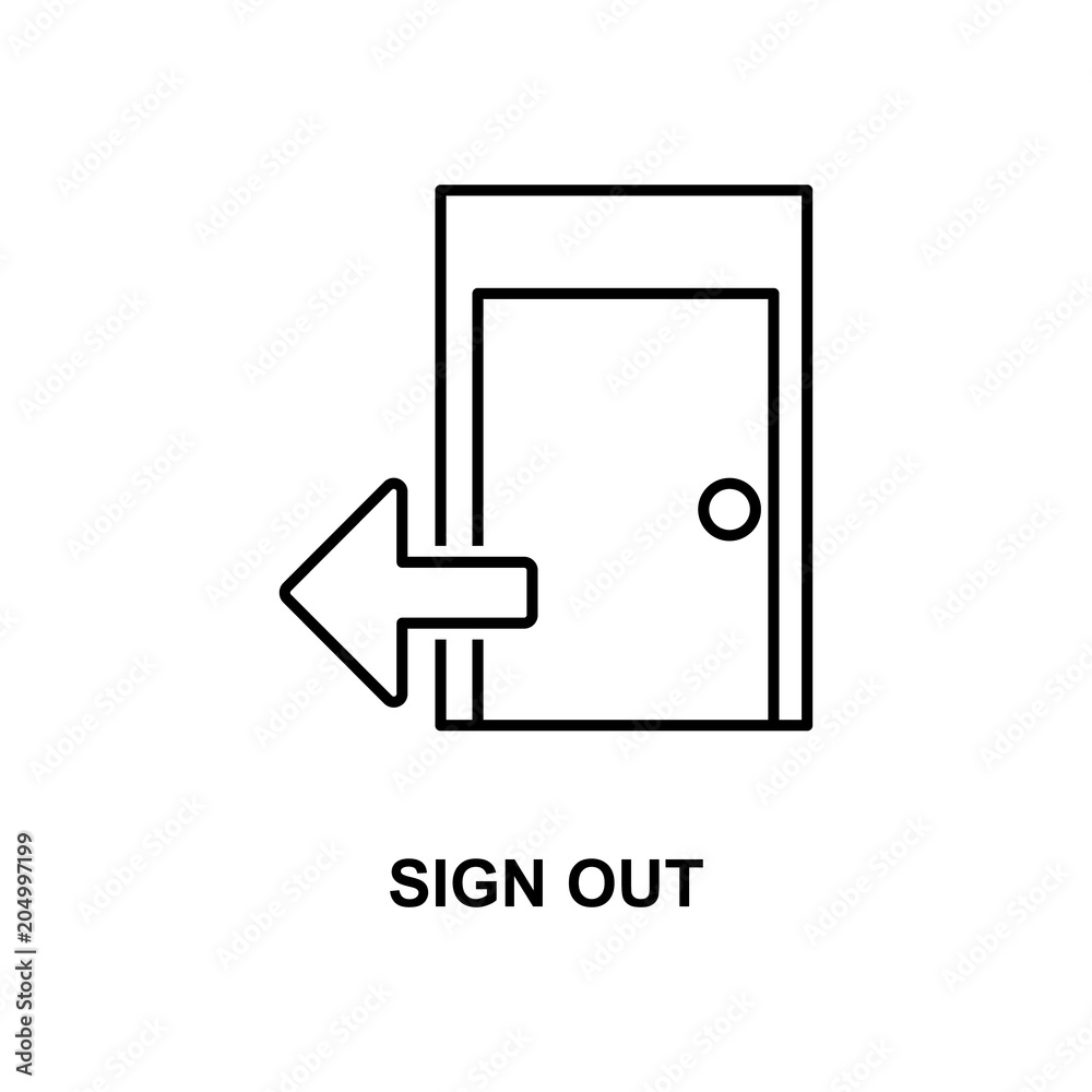 Poster sign out sign icon. element of simple web icon with name for mobile concept and web apps. thin line 