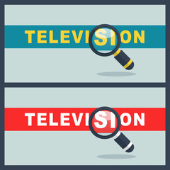 television word with magnifier concept