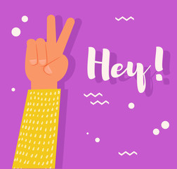 Poster with hand Hey