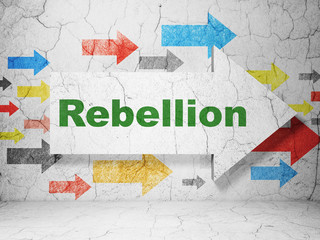 Politics concept:  arrow with Rebellion on grunge textured concrete wall background, 3D rendering