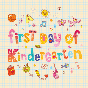First Day Of Kindergarten - Unique Lettering Kids Design