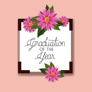 class of the year square and floral frame vector illustration design