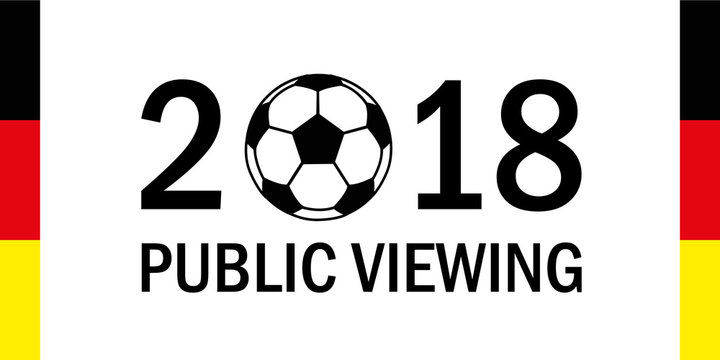 2018 fußball public viewing in deutschland