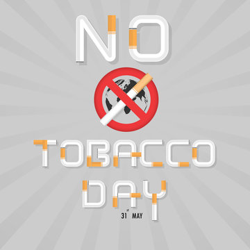 World No Tobacco Day calligraphy background design.World No Smoking Day typographical design elements.May 31st World no tobacco day.No Smoking Day Awareness Idea Campaign.Vector illustration.