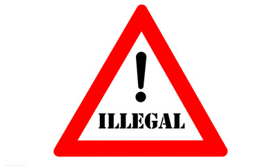 Illegal Warnzeichen
