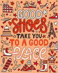 Good shoes take you to a good place