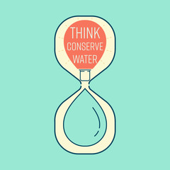 Light bulb and water drop in hourglass represent thinking of water conservation leading to environmental sustainability. Think conserve water concept. Vector illustration.
