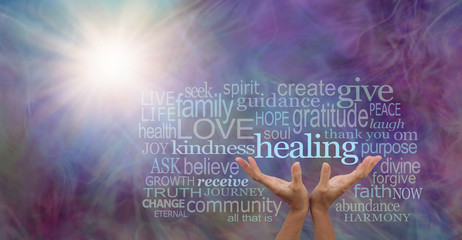 Shine your healing light word cloud - female hands reaching up to the word HEALING surrounded by a...