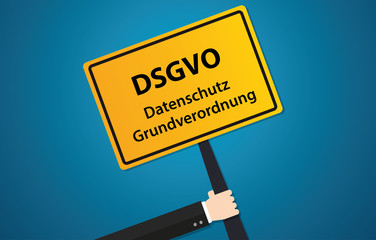 Ortsschild DSGVO Datenschutz Grundverordnung