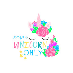 Unicorn quote isolated illustration. Magic unicorn in flowers summer design. Fantasy horse sticker, patch badge.