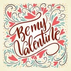 Valentines Day Lettering. Handwritten Romantic Greeting Card.