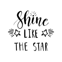 Shine like the star