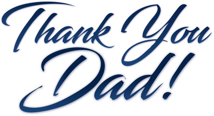 Obraz premium Thank You Dad