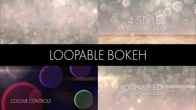 4 Bokeh Background Loops