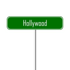 Hollywood Town sign - place-name sign