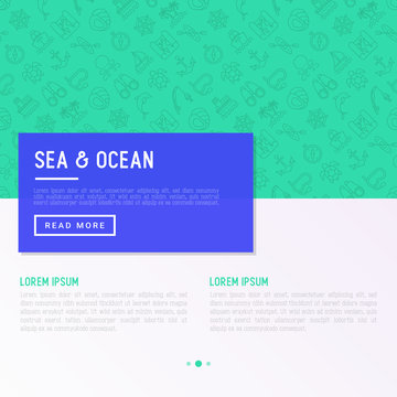 Sea and ocean journey concept with thin line icons: sailboat, fishing, ship, oysters, anchor, octopus, compass, steering wheel, snorkel, dolphin. Vector illustration for banner, print media template.