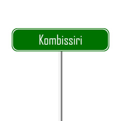 Kombissiri Town sign - place-name sign