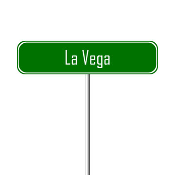 La Vega Town sign - place-name sign