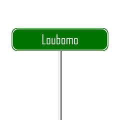 Loubomo Town sign - place-name sign