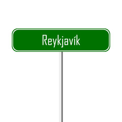 Reykjav├¡k Town sign - place-name sign