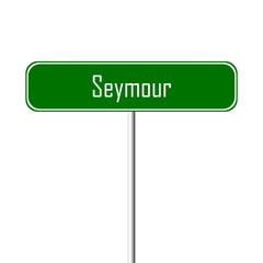 Seymour Town sign - place-name sign