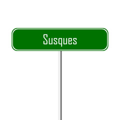 Susques Town sign - place-name sign