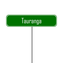 Tauranga Town sign - place-name sign