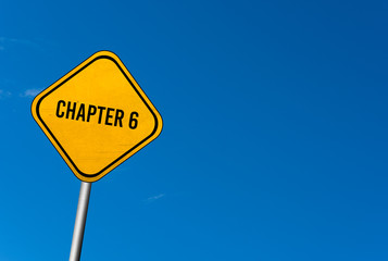 chapter 6 - yellow sign with blue sky