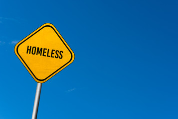 homeless - yellow sign with blue sky