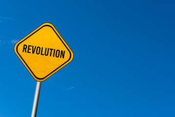 revolution - yellow sign with blue sky