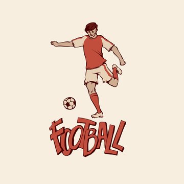 Retro young football soccer in sports uniform going to kick ball. Vintage footballer motion. Vector outline illustration imitation print and inscription painted letters