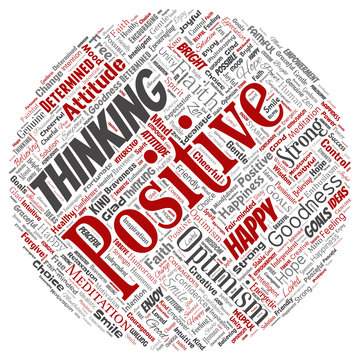 Vector conceptual positive thinking, happy strong attitude round circle red word cloud isolated on background. Collage of optimism smile, faith, courageous goals, goodness or happiness inspiration