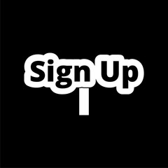 Sign up sign, Sign up icon on dark background