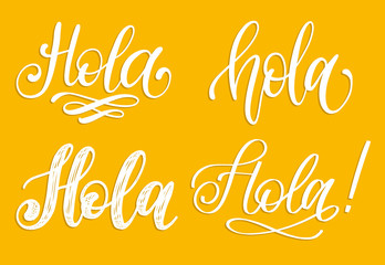 Set of handwritten phrase Hello in Spanish.Vector calligraphy on white background. © vladayoung