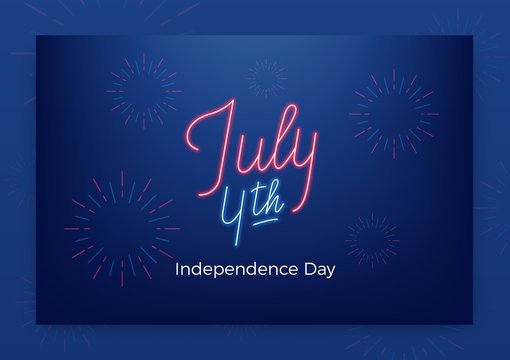 July 4th. USA Independence Day greeting banner. Modern layout with neon lettering and fireworks