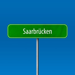 Saarbrücken Town sign - place-name sign