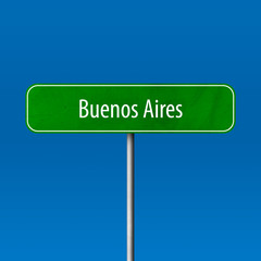 Buenos Aires Town sign - place-name sign