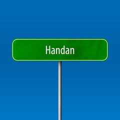 Handan Town sign - place-name sign